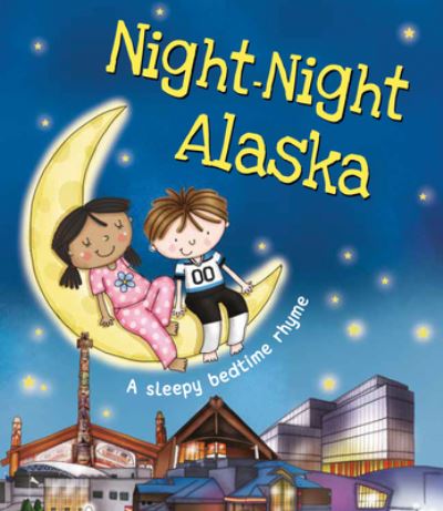 Cover for Katherine Sully · Night-Night Alaska (Board book) (2017)