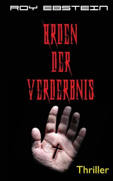 Cover for Roy Ebstein · Orden Der Verderbnis (Paperback Book) (2014)