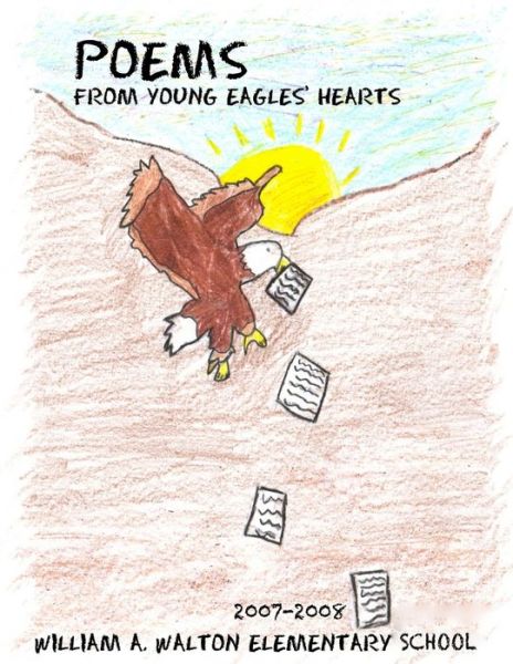 Cover for Contributing Poets · Poems from Young Eagles' Hearts (Paperback Book) (2008)