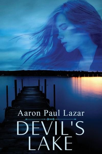 Cover for Mr Aaron Paul Lazar · Devil's Lake (Paperback Book) (2014)