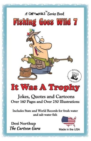 Cover for Desi Northup · It Was a Trophy: Jokes and Cartoons in Black &amp; White (Paperback Bog) (2015)
