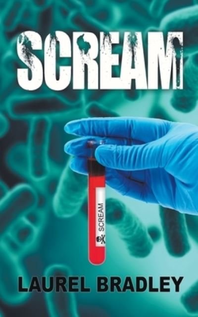 Cover for Laurel Bradley · Scream (Paperback Book) (2016)