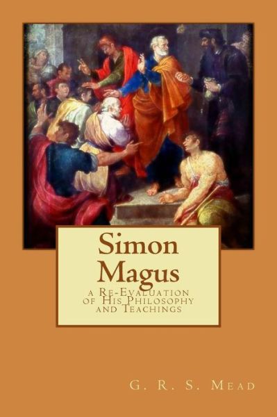 Cover for G R S Mead · Simon Magus (Paperback Book) (2015)