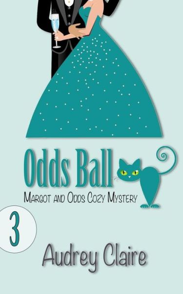 Cover for Audrey Claire · Odds Ball (Paperback Book) (2016)