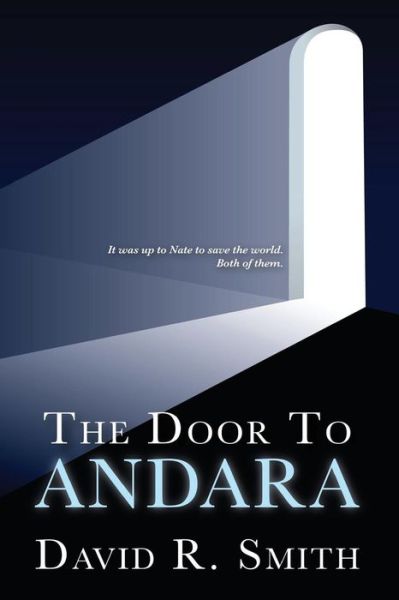 Cover for David R. Smith · The Door to Andara (Paperback Book) (2016)