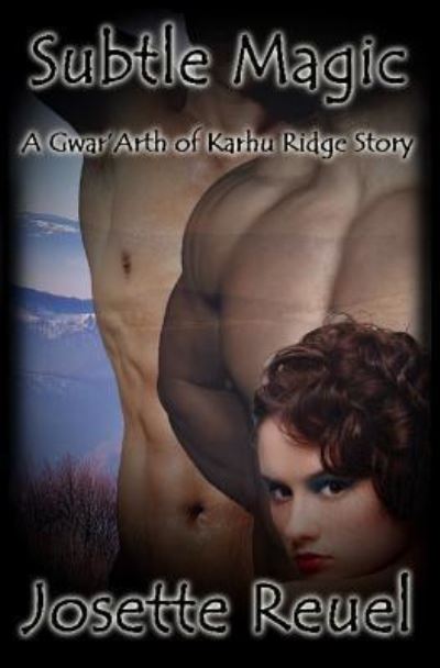 Subtle Magic - Josette Reuel - Books - Createspace Independent Publishing Platf - 9781537170039 - December 18, 2015