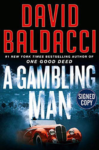 Cover for David Baldacci · A Gambling Man - Signed / Autographed Copy (Hardcover Book) (2021)