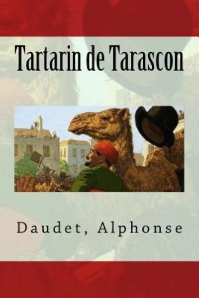 Cover for Daudet Alphonse · Tartarin de Tarascon (Paperback Book) (2017)
