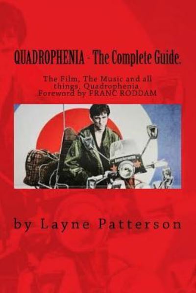 Cover for Layne Patterson · QUADROPHENIA - The Complete Guide. (Paperback Book) (2017)