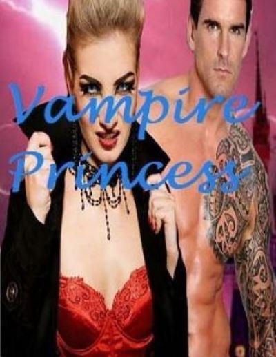 Cover for Jvr Publishing · Vampire Princess (Paperback Book) (2016)