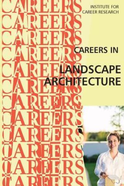 Cover for Institute for Career Research · Careers in Landscape Architecture (Paperback Bog) (2017)