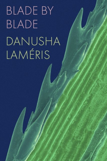 Cover for Danusha Lamris · Blade by Blade (Pocketbok) (2024)