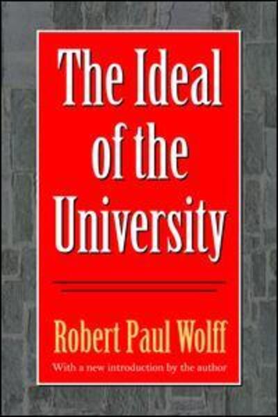 Cover for Robert Wolff · The Ideal of the University (Taschenbuch) [2nd Revised Ed. edition] (1992)