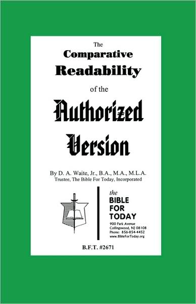 Cover for Jr. B.a. M.a. M.l.a. D. A. Waite · The Comparative Readability of the Authorized Version (Taschenbuch) (2008)