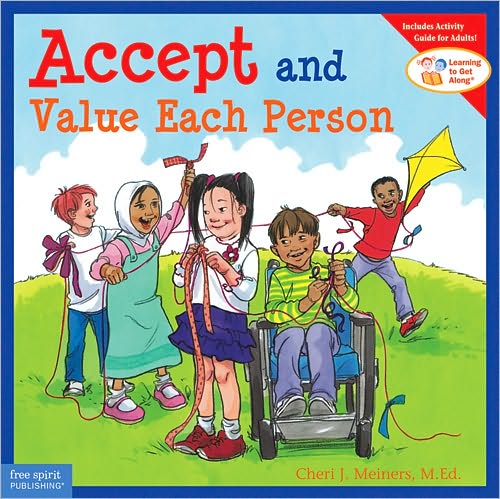 Cover for Cheri J. Meiners · Accept and Value Each Person - Learning to Get Along® (Paperback Book) (2006)