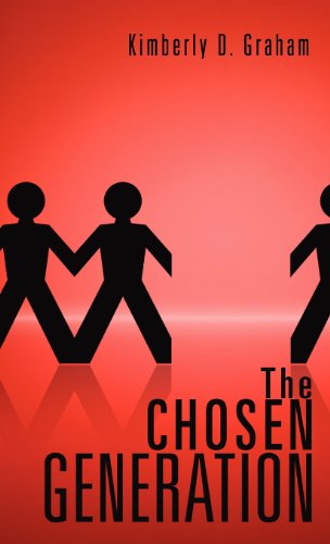 Cover for Kimberly D. Graham · The Chosen Generation (Hardcover Book) (2011)