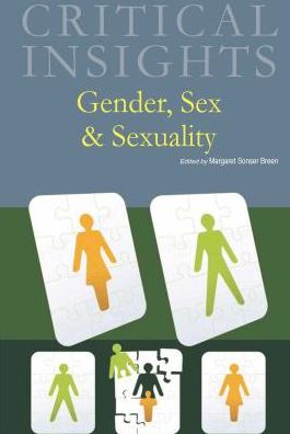 Cover for Gender, Sex and Sexuality - Critical Insights (Hardcover Book) (2014)