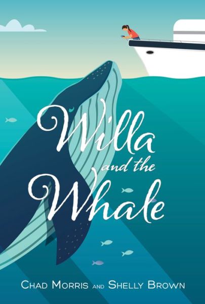 Cover for Chad Morris · Willa and the Whale (Paperback Book) (2021)