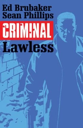 Cover for Ed Brubaker · Criminal Volume 2: Lawless (Taschenbuch) (2015)