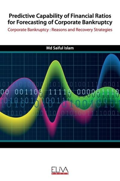 Cover for Saiful Islam · Predictive Capability of Financial Ratios for Forecasting of Corporate Bankruptcy (Paperback Book) (2020)