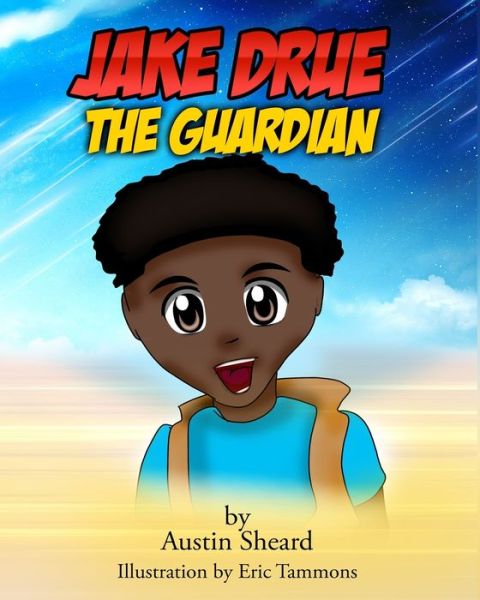 Cover for Eric Tammons · Jake Drue the Guardian (Paperback Book) (2020)