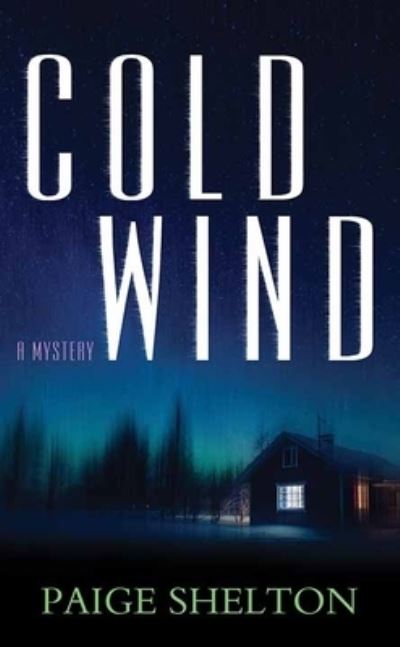 Cover for Paige Shelton · Cold Wind (Hardcover Book) (2021)