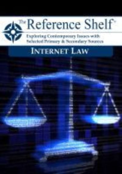 Cover for HW Wilson · Reference Shelf: Internet Law (Taschenbuch) (2020)