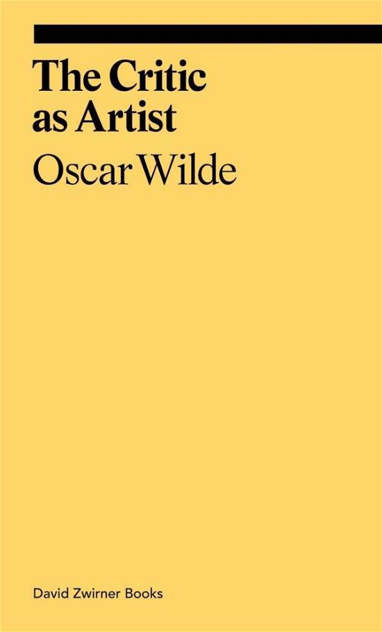Cover for Oscar Wilde · The Critic as Artist - Ekphrasis (Paperback Book) (2019)