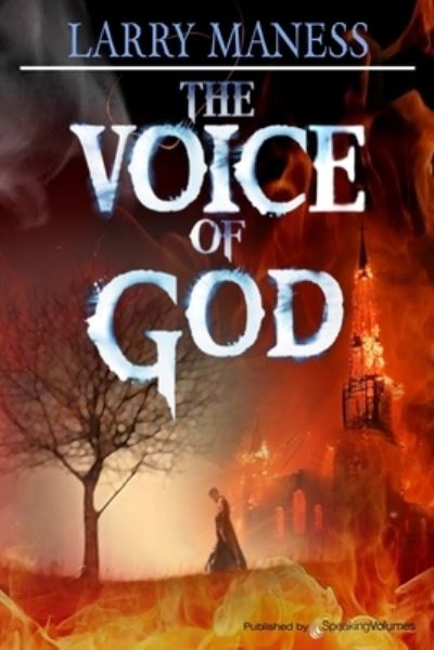 Cover for Larry Maness · The Voice of God (Paperback Book) (2020)