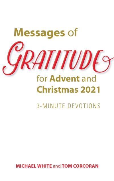 Cover for Michael White · Messages of Gratitude for Advent and Christmas 2021 (Paperback Bog) (2021)