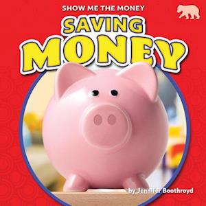 Cover for Jennifer Boothroyd · Saving Money (Hardcover Book) (2021)