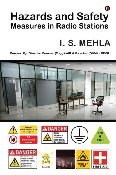 Cover for I S Mehla · Hazards and Safety Measures in Radio Stations (Book) (2020)