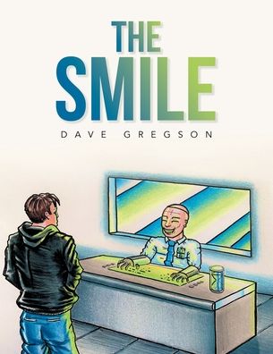 Cover for Dave Gregson · The Smile (Paperback Book) (2020)