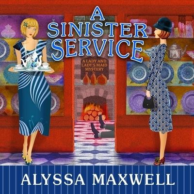 Cover for Alyssa Maxwell · A Sinister Service (CD) (2021)