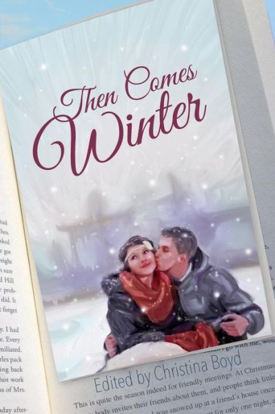 Cover for Christina Boyd · Then Comes Winter (Pocketbok) (2015)