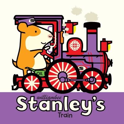 Stanley's Train - William Bee - Książki - Peachtree Publishing Company Inc. - 9781682636039 - 11 kwietnia 2023