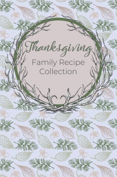 Cover for Purple Plum Planners · Thanksgiving Family Recipe Collection (Paperback Book) (2019)