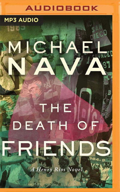 Cover for Michael Nava · The Death of Friends (CD) (2020)