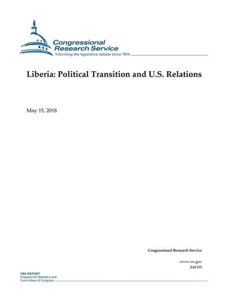 Cover for Congressional Research Service · Liberia (Taschenbuch) (2018)