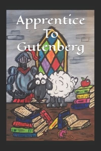 Cover for Rebecca Davis · Apprentice to Gutenberg (Book) (2018)