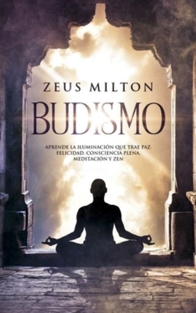 Cover for Zeus Milton · Budismo (Pocketbok) (2018)