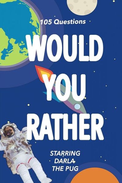 Cover for Darla Hays · Would You Rather (Paperback Book) (2018)