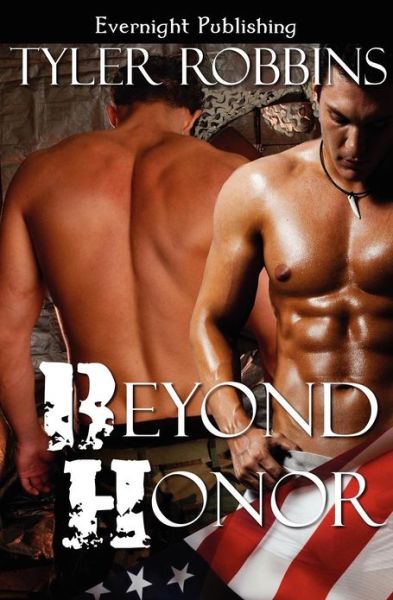 Beyond Honor - Tyler Robbins - Books - Evernight Publishing - 9781771301039 - August 13, 2012