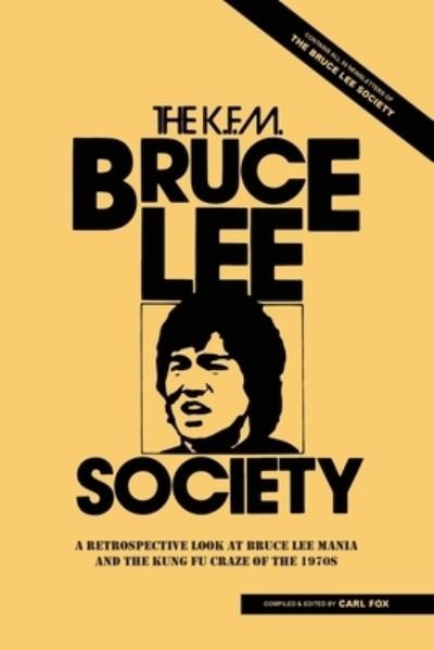 Cover for Carl Fox · The Bruce Lee Society (Paperback Book) (2021)