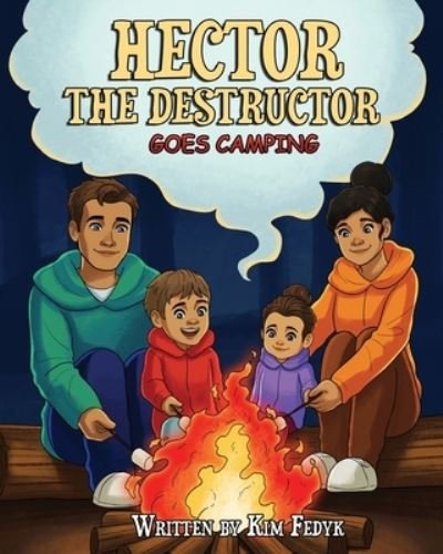 Cover for Bo Books · Hector the Destructor Goes Camping (Book) (2022)