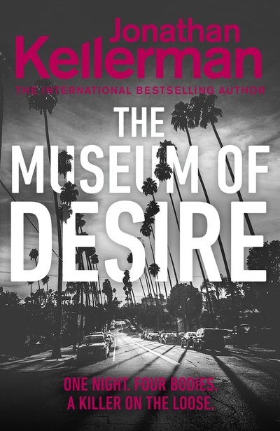 Cover for Jonathan Kellerman · The Museum of Desire (Innbunden bok) (2020)