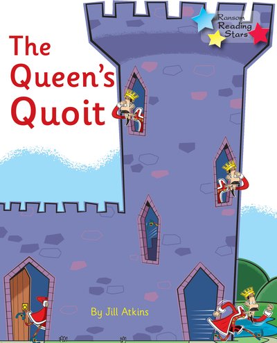 Cover for Jill Atkins · The Queen's Quoit: Phonics Phase 3 - Reading Stars Phonics (Pocketbok) (2020)
