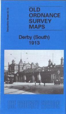 Cover for Barrie Trinder · Derby (South) 1913 : Derbyshire Sheet 50.13b (Map) (2019)