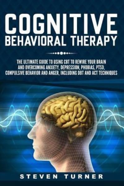 Cover for Steven Turner · Cognitive Behavioral Therapy (Paperback Book) (2018)