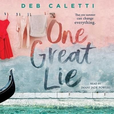 Cover for Deb Caletti · One Great Lie (CD) (2021)